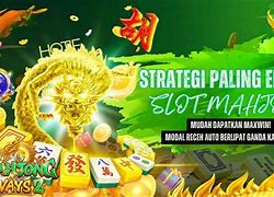 Cara Main Slot Mahjong Biar Menang Terus